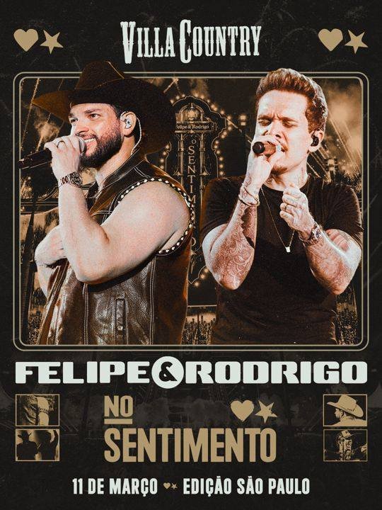 Pôster do show Felipe e Rodrigo No Sentimento no Villa Country, 11 de março